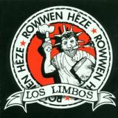 ROWWEN HEZE (LOS LIMBOS)  - CD BLIEVE LOEPE