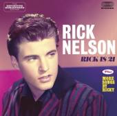 NELSON RICKY  - CD RICK IS 21/MORE SONGS..