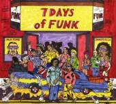 SEVEN DAYS OF FUNK  - CD SEVEN DAYS OF FUNK