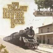 YELLOW RIVER BOYS  - VINYL URINAL ST. STATION [VINYL]