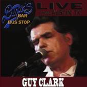 CLARK GUY  - DVD LIVE FROM DIXIE'S BAR & BUS STOP