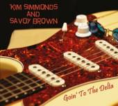 SIMMONS KIM & SAVOY BROW  - CD GOING TO THE DELTA