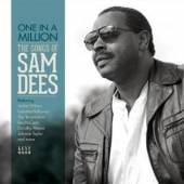  ONE IN A MILLION: THE SONGS OF SAM DEES - suprshop.cz