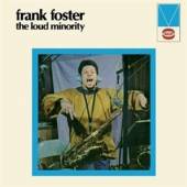 FOSTER FRANK  - CD LOUD MINORITY