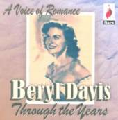 DAVIS BERYL  - CD THROUGH THE YEARS