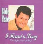 FISHER EDDIE  - CD HEARD A SONG