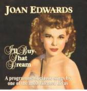 EDWARDS JOAN  - CD I'LL BUY THAT DREAM