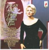 LEE PEGGY  - CD TAKING A CHANGE ON LOVE