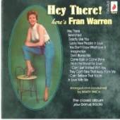 WARREN FRAN  - CD HEY THERE, HERE'S FRAN