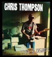 THOMPSON CHRIS  - CD TOYS & DISHES