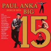 ANKA PAUL  - CD SINGS HIS BIG 15