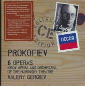 GERGIEV/MARIINSKY ORCH.  - 14xCD PROKOFIEV: 6 OPERAS/GERGIE