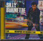 BURNETTE BILLY  - CD MEMPHIS IN MANHATTAN