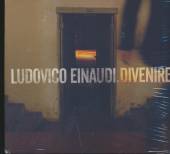 EINAUDI LUDOVICO  - CD DIVENIRE