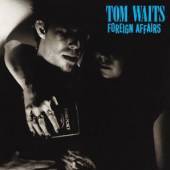 WAITS TOM  - CD FOREIGN AFFAIRS