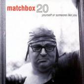MATCHBOX 20  - CD YOURSELF OR SOMEONE LIKE