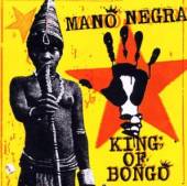 MANO NEGRA  - CD KING OF BONGO