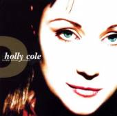 COLE HOLLY  - CD DARK DEAR HEART