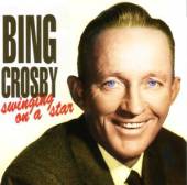 CROSBY BING  - CD SWINGING ON A STAR