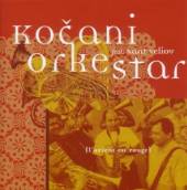 KOCANI ORKESTAR  - CD L'ORIENT EST ROUGE