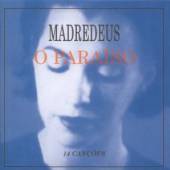 MADREDEUS  - CD O PARAISO