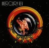 MERCURY REV  - CD SEE YOU ON THE OTHER SIDE