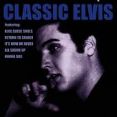 PRESLEY ELVIS  - CD CLASSIC ELVIS