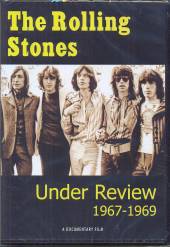 ROLLING STONES  - DVD UNDER REVIEW 1967-1969