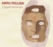 POLLINA PIPPO  - CD L'APPARTENENZA