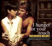  UNCHAINED MELODY - I HUNGER FOR YOUR TOUCH - suprshop.cz