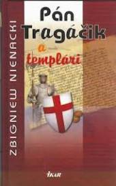  Pán Tragáčik 5 a templári - supershop.sk