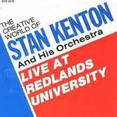 KENTON STAN -ORCHESTRA-  - CD LIVE AT REDLANDS UNIVE...