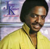 KNIGHT JERRY  - CD LOVE'S ON OUR SIDE