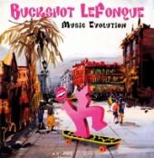 BUCKSHOT LEFONQUE  - CD MUSIC EVOLUTION /..