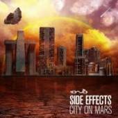 SIDE EFFECTS  - CD CITY ON MARS