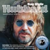 HUBBARD RAY WYLIE  - CD DANGEROUS SPIRITS
