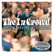 VARIOUS  - 2xCD IN CROWD - SIXTIES MOVERS