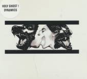 HOLY GHOST!  - CD DYNAMICS