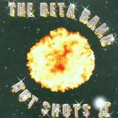 BETA BAND  - CD HOT SHOTS II