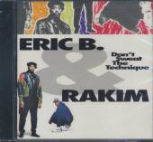 ERIC B & RAKIM  - CD DON'T SWEAT THE TECHNIQUE