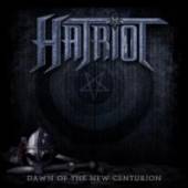 HATRIOT  - CD DAWN OF THE NEW CENTURION