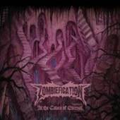 ZOMBIEFICATION  - CD AT THE CAVES OF ETERNAL