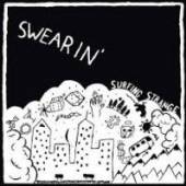 SWEARIN'  - CD SURFING STRANGE