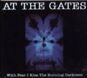 AT THE GATES  - VINYL WITH FEAR I KISS.. -HQ- [VINYL]