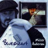 MILLER ANDERSON  - VINYL BLUESHEART [VINYL]