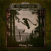 VISION BLEAK  - CD WITCHING HOUR