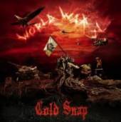 COLD SNAP  - CD WORLD WAR 3