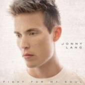 LANG JONNY  - CD FIGHT FOR MY SOUL