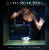 LITTLE RIVER BAND  - CD CUTS LIKE A DIAMOND