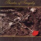 THEATRE OF TRAGEDY  - CD THEATRE OF TRAGEDY (REISSUE)